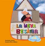 MEVA BESÀVIA, LA  | 9788494308222 | LEMOS, AMANDA ; RICO, SUSANA | Llibreria Drac - Librería de Olot | Comprar libros en catalán y castellano online