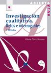 INVESTIGACION CUALITATIVA.RETOS E INTERROGANTES.1 | 9788471336286 | PEREZ, GLORIA | Llibreria Drac - Llibreria d'Olot | Comprar llibres en català i castellà online