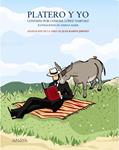 PLATERO Y YO | 9788466751865 | JIMÉNEZ, JUAN RAMÓN/LÓPEZ NARVÁEZ, CONCHA | Llibreria Drac - Llibreria d'Olot | Comprar llibres en català i castellà online