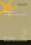 ALUMNADO CON ALTAS CAPACIDADES | 9788478279425 | MARTINEZ, MERCE; GUIRADO, ANGEL | Llibreria Drac - Llibreria d'Olot | Comprar llibres en català i castellà online