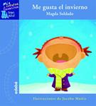 ME GUSTA EL INVIERNO | 9788423688609 | SOLDADO, MAGDALENA | Llibreria Drac - Librería de Olot | Comprar libros en catalán y castellano online