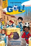 COMPANYS DE VIATGE  (GOL 24) | 9788424645939 | GARLANDO, LUIGI | Llibreria Drac - Llibreria d'Olot | Comprar llibres en català i castellà online