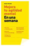 MEJORA TU AGILIDAD MENTAL EN UNA SEMANA | 9788498752755 | BRAIDOT, NÉSTOR | Llibreria Drac - Llibreria d'Olot | Comprar llibres en català i castellà online