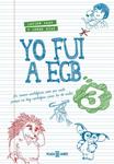 YO FUI A EGB 3 | 9788401015885 | DÍAZ, JORGE; IKAZ, JAVIER | Llibreria Drac - Llibreria d'Olot | Comprar llibres en català i castellà online