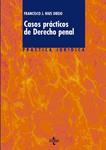 CASOS PRACTICOS DE DERECHO PENAL | 9788430950430 | RIUS DIEGO, FRANCISCO J. | Llibreria Drac - Llibreria d'Olot | Comprar llibres en català i castellà online