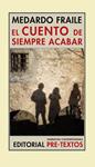 CUENTO DE SIEMPRE ACABAR, UN | 9788481919479 | FRAILE, MEDARDO | Llibreria Drac - Llibreria d'Olot | Comprar llibres en català i castellà online