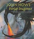 FORJAR DRAGONES | 9788448036997 | HOWE, JOHN | Llibreria Drac - Llibreria d'Olot | Comprar llibres en català i castellà online