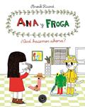 ANA Y FROGA | 9788494258022 | RICARD, ANOUK | Llibreria Drac - Llibreria d'Olot | Comprar llibres en català i castellà online