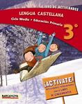 LENGUA CASTELLANA 3º CM. LIBRO DE ACTIVIDADES (ED. 2014) | 9788448933098 | CAMPS, MONTSERRAT; FERNÁNDEZ, MARÍA DEL OLVIDO; ROMERO, REGINA | Llibreria Drac - Llibreria d'Olot | Comprar llibres en català i castellà online