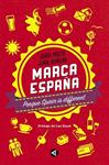 MARCA ESPAÑA | 9788403000865 | MOLTO, JORDI ; HERRERA, JUAN | Llibreria Drac - Librería de Olot | Comprar libros en catalán y castellano online