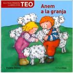 ANEM A LA GRANJA (TEO) | 9788492790470 | DENOU, VIOLETA | Llibreria Drac - Llibreria d'Olot | Comprar llibres en català i castellà online