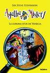 CORONA D'OR DE VENECIA ( AGATHA MISTERY 7 ) | 9788424641788 | STEVENSON, STEVE | Llibreria Drac - Llibreria d'Olot | Comprar llibres en català i castellà online