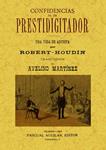 CONFIDENCIAS DE UN PRESTIDIGITADOR | 9788497619905 | ROBERT-HOUDIN, JEAN-EUGÈNE | Llibreria Drac - Llibreria d'Olot | Comprar llibres en català i castellà online