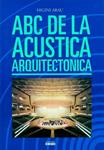 ABC DE LA ACUSTICA ARQUITECTONICA | 9788432920172 | ARAU, HIGINI | Llibreria Drac - Librería de Olot | Comprar libros en catalán y castellano online