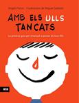 AMB ELS ULLS TANCATS | 9788492552788 | PONCE, ANGELS | Llibreria Drac - Llibreria d'Olot | Comprar llibres en català i castellà online