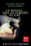 MONJA QUE VA PERDRE EL CAP, LA | 9788466406109 | MARTIN, ANDREU / RIBERA, JAUME | Llibreria Drac - Librería de Olot | Comprar libros en catalán y castellano online