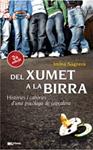 DEL XUMET A LA BIRRA | 9788497915502 | SAGRERA, IMMA | Llibreria Drac - Llibreria d'Olot | Comprar llibres en català i castellà online