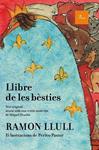 LLIBRE DE LES BÈSTIES (IL·LUSTRAT) | 9788475885841 | LLULL, RAMON | Llibreria Drac - Llibreria d'Olot | Comprar llibres en català i castellà online