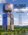 UN NUEVO PARADIGMA EN ARQUITECTURA | 9788415223757 | GARRIDO, LUIS DE | Llibreria Drac - Llibreria d'Olot | Comprar llibres en català i castellà online