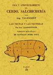 CRIA Y APROVECHAMIENTO DEL CERDO SALSCHICHERIA | 9788497617055 | LARBALETRIER, ALBERT | Llibreria Drac - Llibreria d'Olot | Comprar llibres en català i castellà online