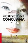 CANCION DE LA CONCUBINA, LA | 9788467008357 | SANLLORENTE, JAUME | Llibreria Drac - Llibreria d'Olot | Comprar llibres en català i castellà online