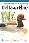 FLORA I FAUNA DEL PARC NATURAL DELTA DE L'EBRE | 9788496905467 | LLOBET, TONI | Llibreria Drac - Librería de Olot | Comprar libros en catalán y castellano online