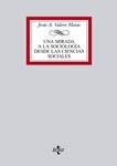 MIRADA A LA SOCIOLOGIA DESDE LAS CIENCIAS SOCIALES, UNA | 9788430949076 | VALERO, JESUS A | Llibreria Drac - Llibreria d'Olot | Comprar llibres en català i castellà online