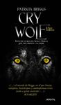 CRY WOLF | 9788493704261 | BRIGGS, PATRICIA | Llibreria Drac - Librería de Olot | Comprar libros en catalán y castellano online