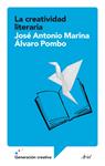 CREATIVIDAD LITERARIA, LA | 9788434408197 | MARINA, JOSE ANTONIO; POMBO, ALVARO | Llibreria Drac - Librería de Olot | Comprar libros en catalán y castellano online