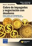 COBRO DE IMPAGADOS Y NEGOCIACION CON DEUDORES | 9788492956043 | BRACHFIELD, PERE J. | Llibreria Drac - Llibreria d'Olot | Comprar llibres en català i castellà online