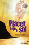 PLACER BAJO EL SOL | 9788408091905 | FOX, CATHRYN | Llibreria Drac - Librería de Olot | Comprar libros en catalán y castellano online