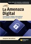 AMENAZA DIGITAL, LA | 9788496998254 | SERRAHIMA, JOAQUIM | Llibreria Drac - Librería de Olot | Comprar libros en catalán y castellano online