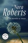 SECRETO A VOCES, UN | 9788497932486 | ROBERTS, NORA | Llibreria Drac - Llibreria d'Olot | Comprar llibres en català i castellà online