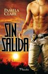 SIN SALIDA | 9788415433132 | CLARE, PAMELA | Llibreria Drac - Librería de Olot | Comprar libros en catalán y castellano online