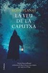 VEU DE LA CAPUTXA, LA | 9788466410809 | PLANAS, ROSA | Llibreria Drac - Llibreria d'Olot | Comprar llibres en català i castellà online