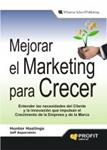 MEJORAR EL MARKETING PARA CRECER | 9788496998100 | HASTINGS, HUNTER | Llibreria Drac - Librería de Olot | Comprar libros en catalán y castellano online