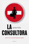 CONSULTORIA, LA | 9788492414383 | URIZ, JAVIER | Llibreria Drac - Librería de Olot | Comprar libros en catalán y castellano online