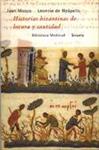 HISTORIAS BIZANTINAS DE LOCURA Y SANTIDAD | 9788478444786 | MOSCO, JUAN;LEONCIO DE NEAPOLIS | Llibreria Drac - Librería de Olot | Comprar libros en catalán y castellano online