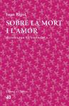 SOBRE LA MORT I L'AMOR | 9788429773316 | RIGOL, JOAN | Llibreria Drac - Llibreria d'Olot | Comprar llibres en català i castellà online