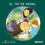 TIO DE NADAL, EL | 9788448926564 | AA.VV. | Llibreria Drac - Librería de Olot | Comprar libros en catalán y castellano online