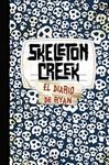 SKELETON CREEK | 9788421684399 | CARMAN, PATRICK | Llibreria Drac - Llibreria d'Olot | Comprar llibres en català i castellà online