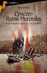 CRUCERO REINA MERCEDES | 9788415747291 | YUSTE, JAVIER | Llibreria Drac - Librería de Olot | Comprar libros en catalán y castellano online