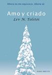 AMO Y CRIADO | 9788484286011 | TOLSTOI, LEV N. | Llibreria Drac - Llibreria d'Olot | Comprar llibres en català i castellà online