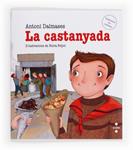 CASTANYADA, LA | 9788466133173 | DALMASES, ANTONI | Llibreria Drac - Llibreria d'Olot | Comprar llibres en català i castellà online