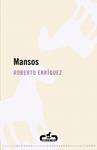 MANSOS | 9788496594425 | ENRIQUEZ, ROBERTO | Llibreria Drac - Llibreria d'Olot | Comprar llibres en català i castellà online