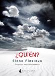 QUIEN | 9788493739652 | ALEXIEVA, ELENA | Llibreria Drac - Librería de Olot | Comprar libros en catalán y castellano online