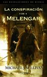 CONSPIRACION DE MELENGAR, LA | 9788448038915 | SULLIVAN, MICHAEL J | Llibreria Drac - Llibreria d'Olot | Comprar llibres en català i castellà online