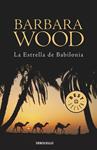 ESTRELLA DE BABILONIA, LA | 9788497936330 | WOOD, BARBARA | Llibreria Drac - Librería de Olot | Comprar libros en catalán y castellano online