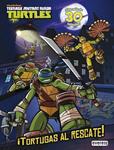 TEENAGE MUTANT NINJA TURTLES. ¡TORTUGAS AL RESCATE! LIBRO DE ACTIVIDADES CON TATUAJES | 9788444169644 | NICKELODEON | Llibreria Drac - Llibreria d'Olot | Comprar llibres en català i castellà online