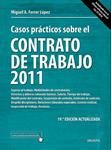 CASOS PRACTICOS SOBRE EL CONTRATO DE TRABAJO 2011 | 9788423428199 | FERRER, MIGUEL A | Llibreria Drac - Librería de Olot | Comprar libros en catalán y castellano online